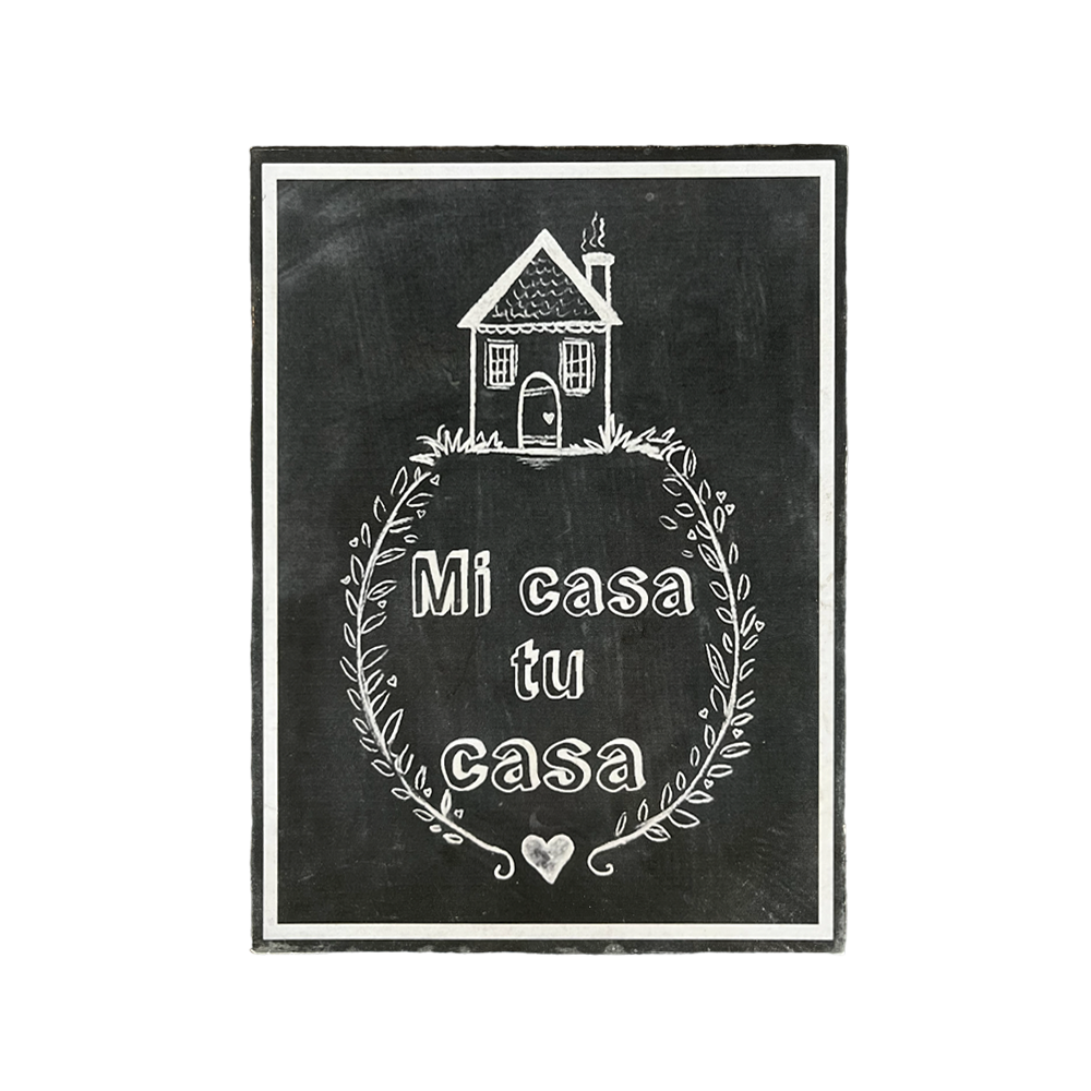 AFICHE " MI CASA ES TU CASA"