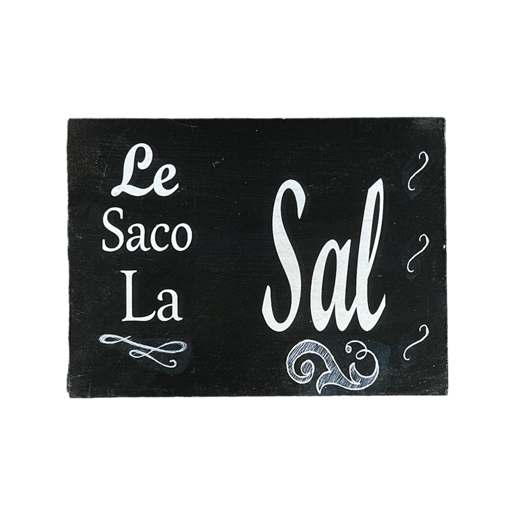 AFICHE " LE SACO LA SAL"