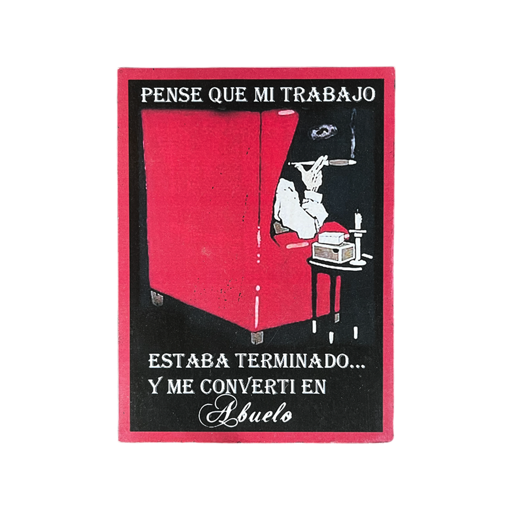 AFICHE "PENSE QUE MI TRABAJO..."