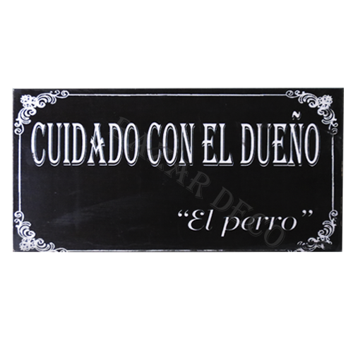 Afiche "Cuidado con el dueño"