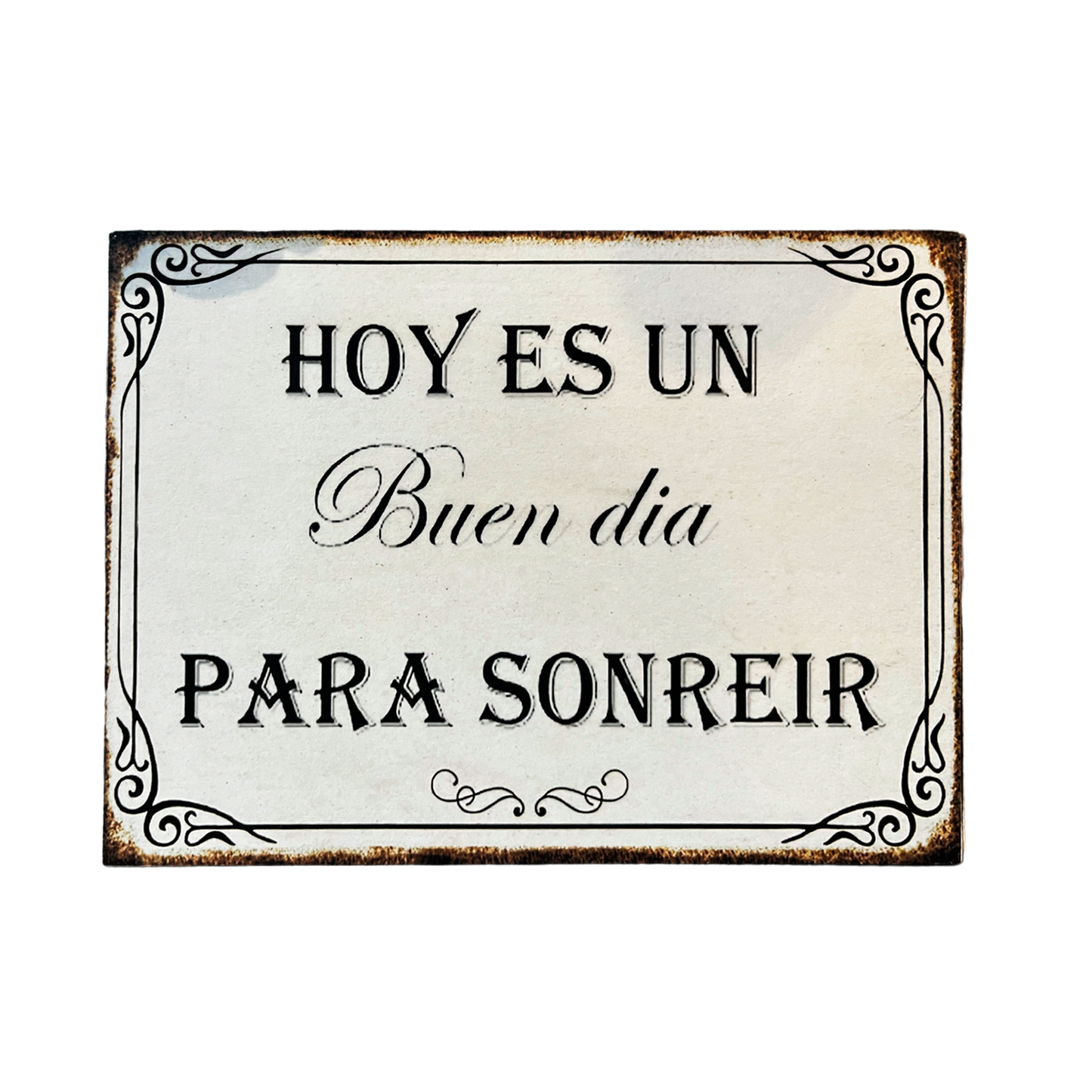 Afiche "Hoy es un buen día para sonreír"