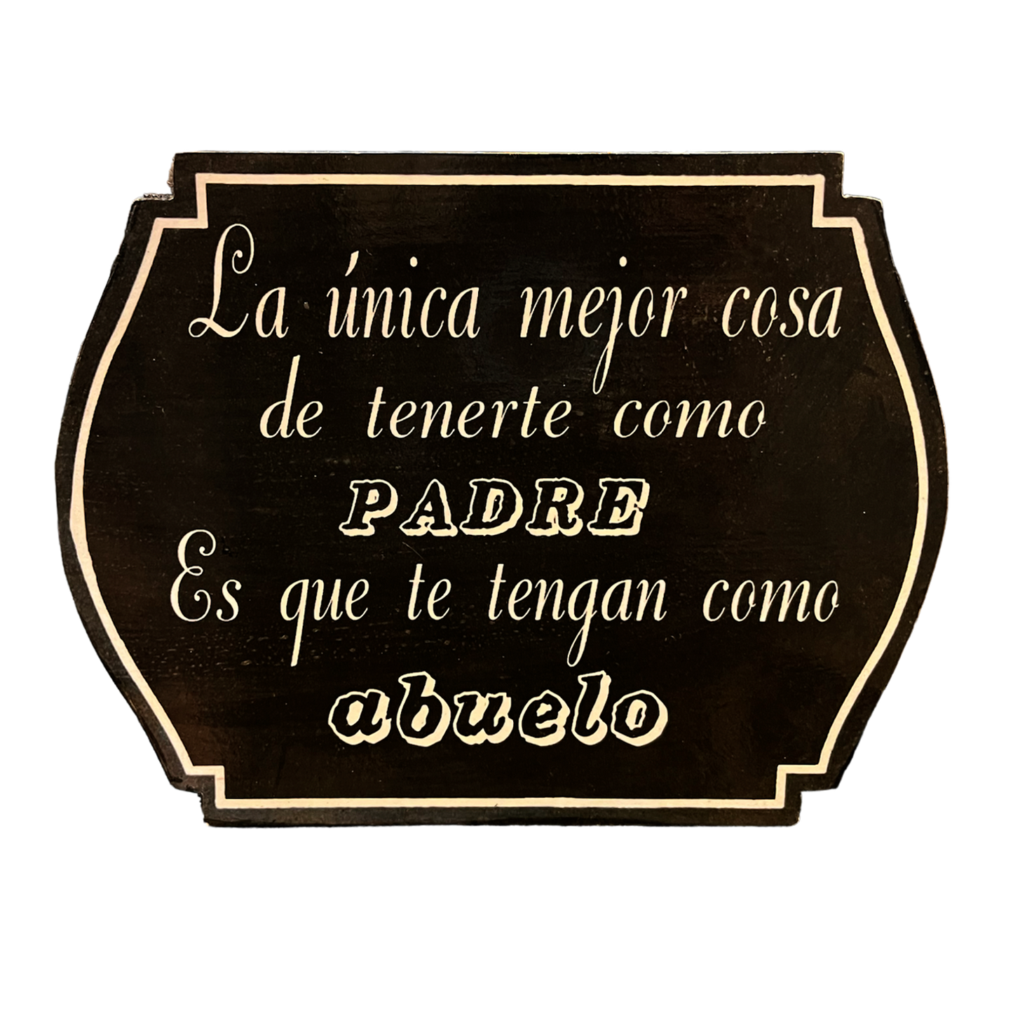 Afiche "La única mejor cosa de tenerte como padre"
