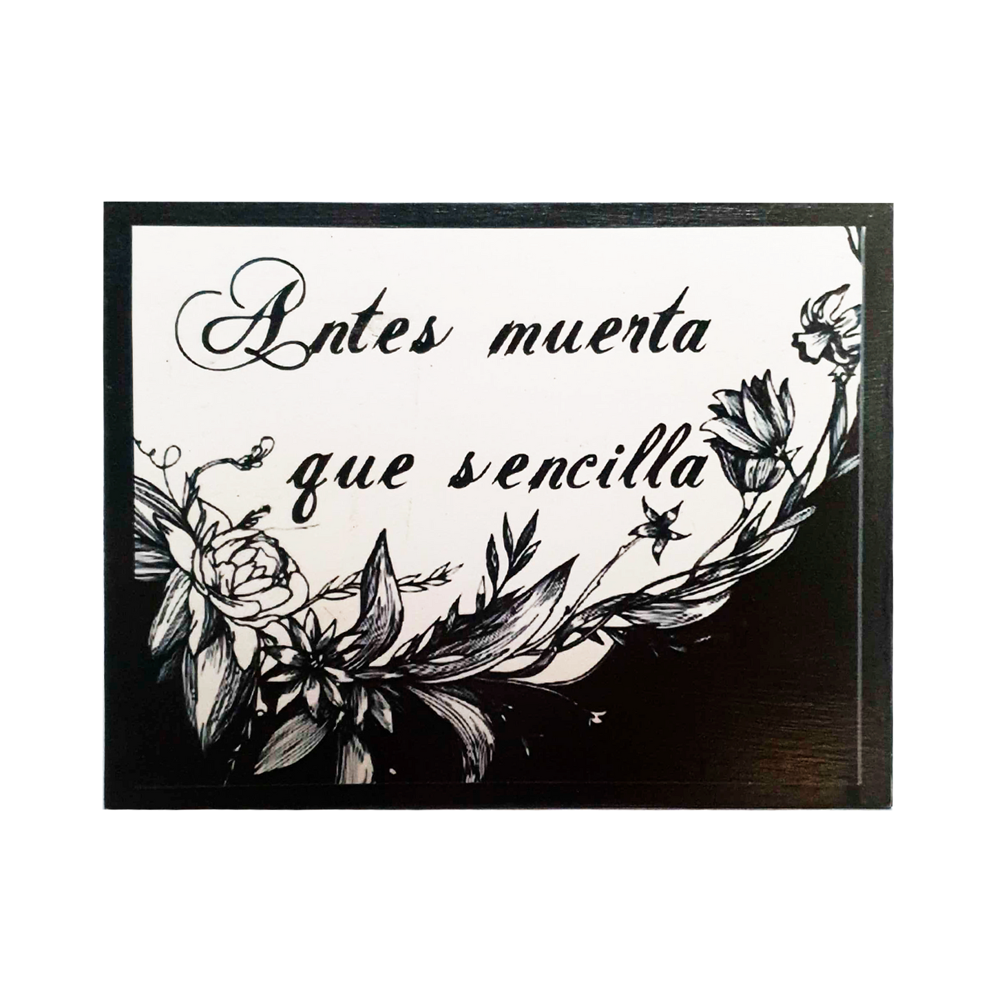 Afiche "Antes muerta que sencilla"