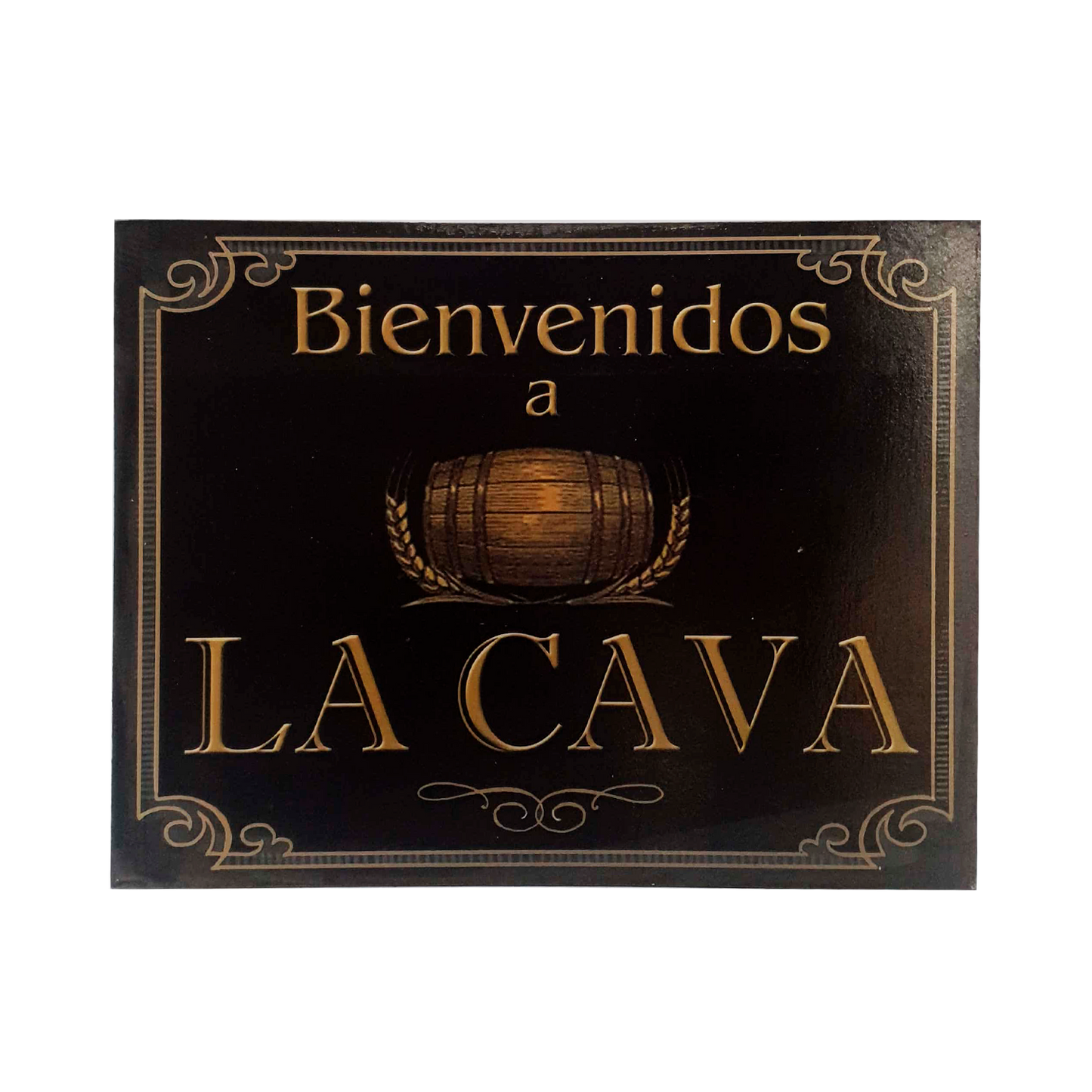 Afiche" bienvenidos a la cava"