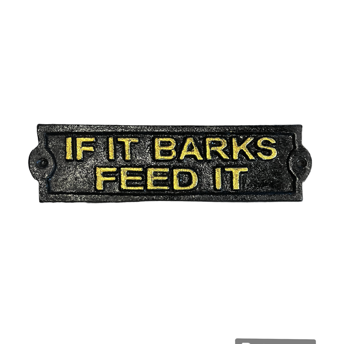 Placa "If it barks"