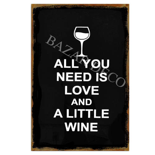 Afiche All you need is love and a little wine