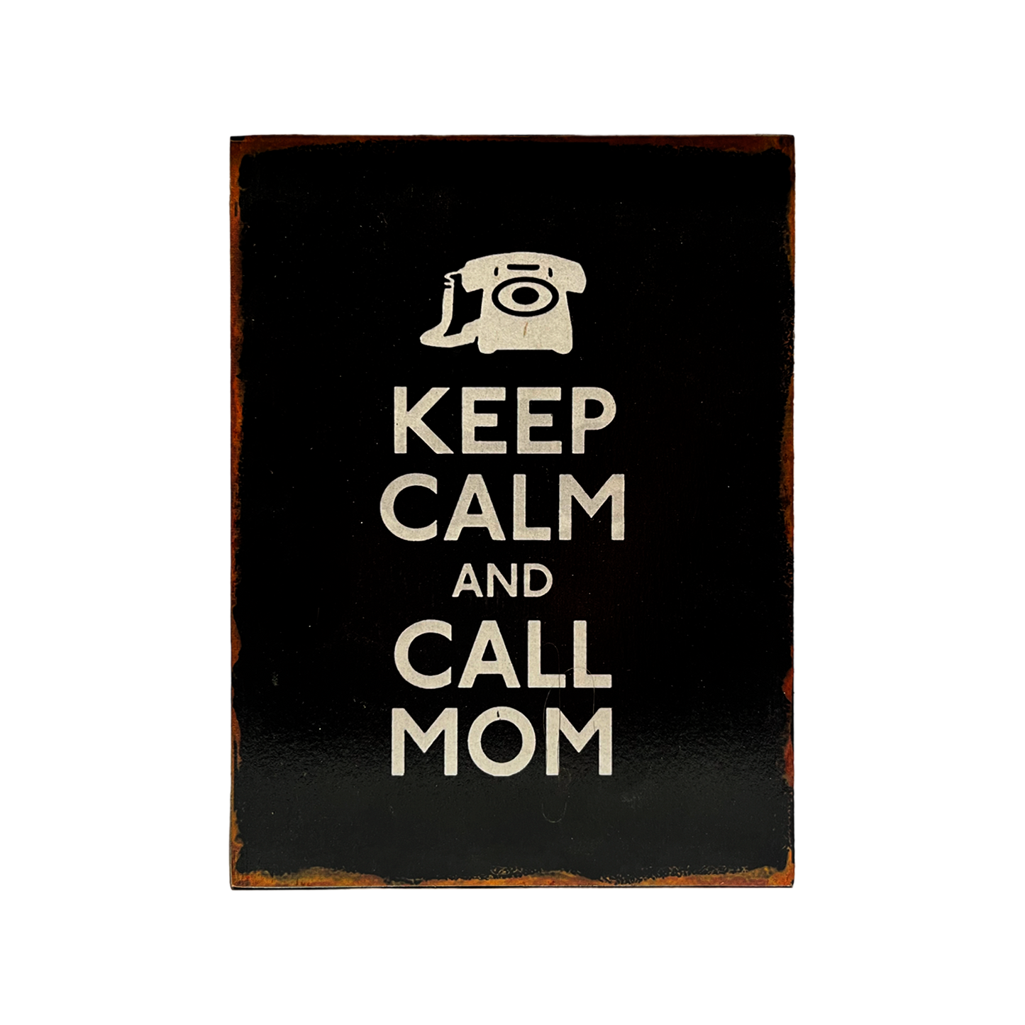 Afiche "Keep calm and call mom"