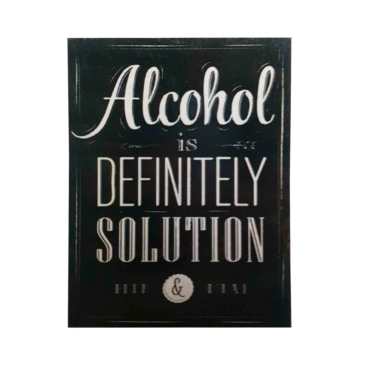 Afiche alcohol is definitely