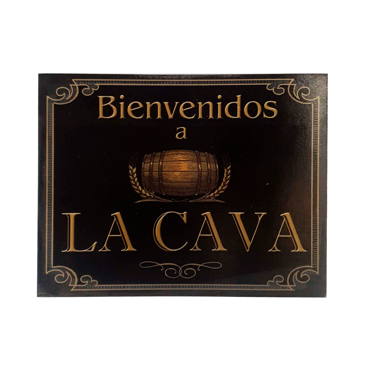 Afiche" bienvenidos a la cava"
