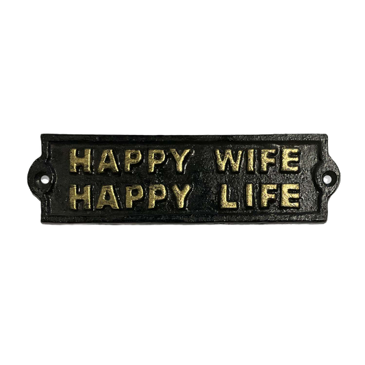PLACA "HAPPY WIFE - HAPPY LIFE"