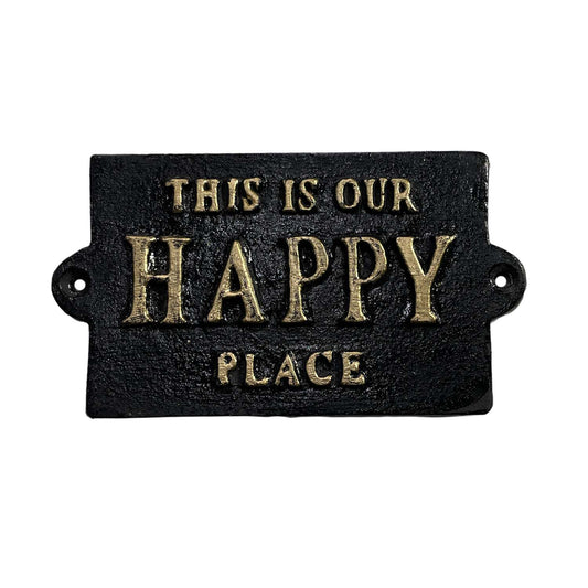 PLACA "THIS IS OUR HAPPY PLACE"